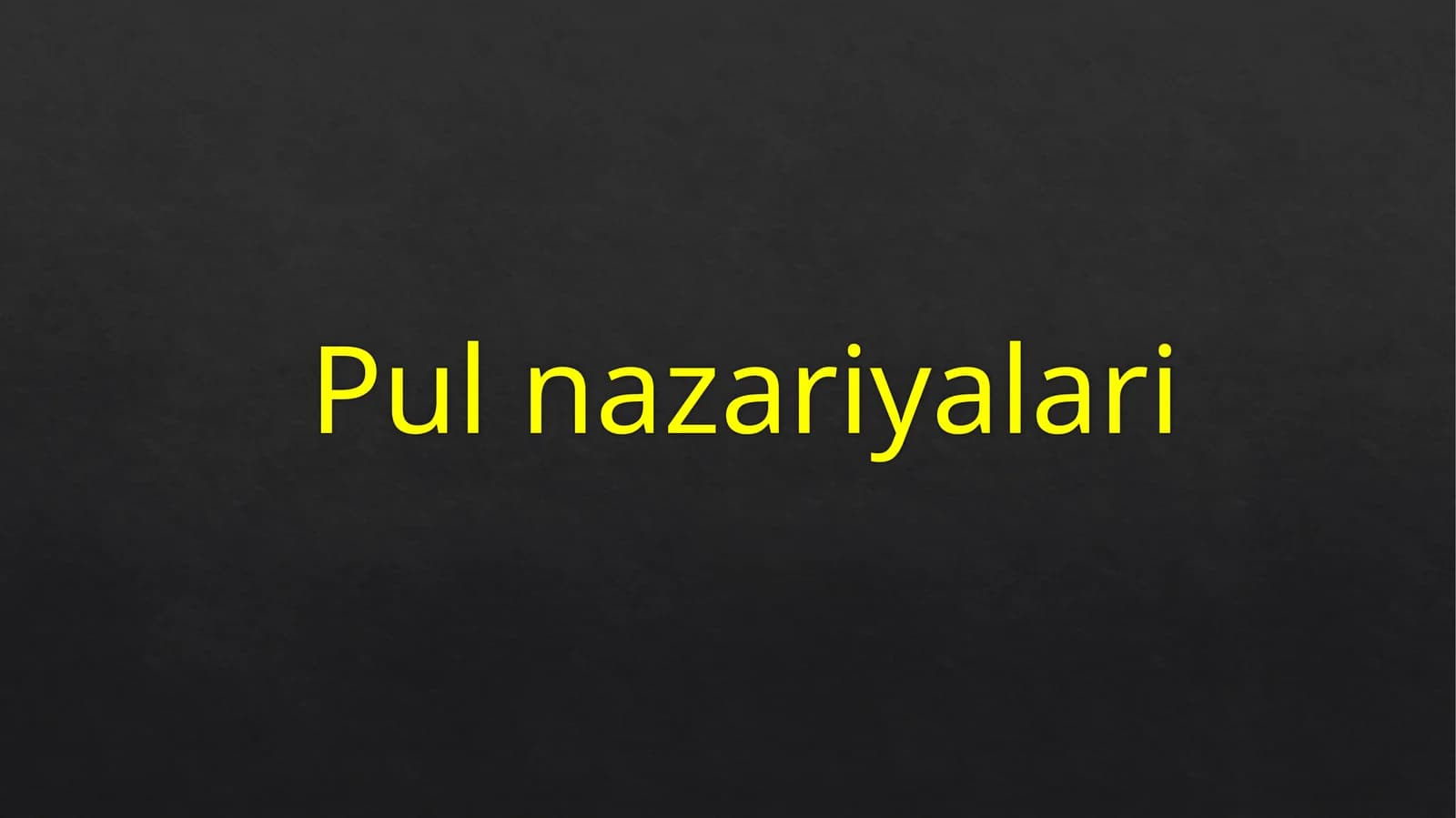 Pul nazariyalari