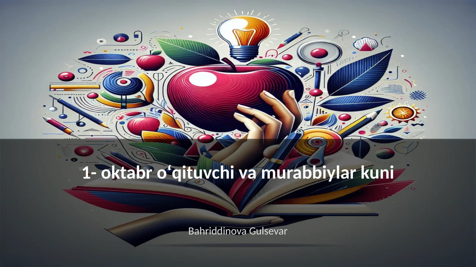 1- oktabr oʻqituvchi va murabbiylar kuni