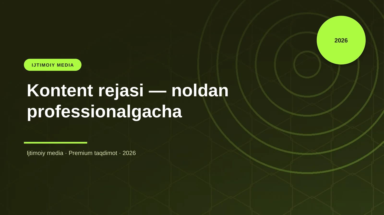 Kontent rejasi — noldan professionalgacha