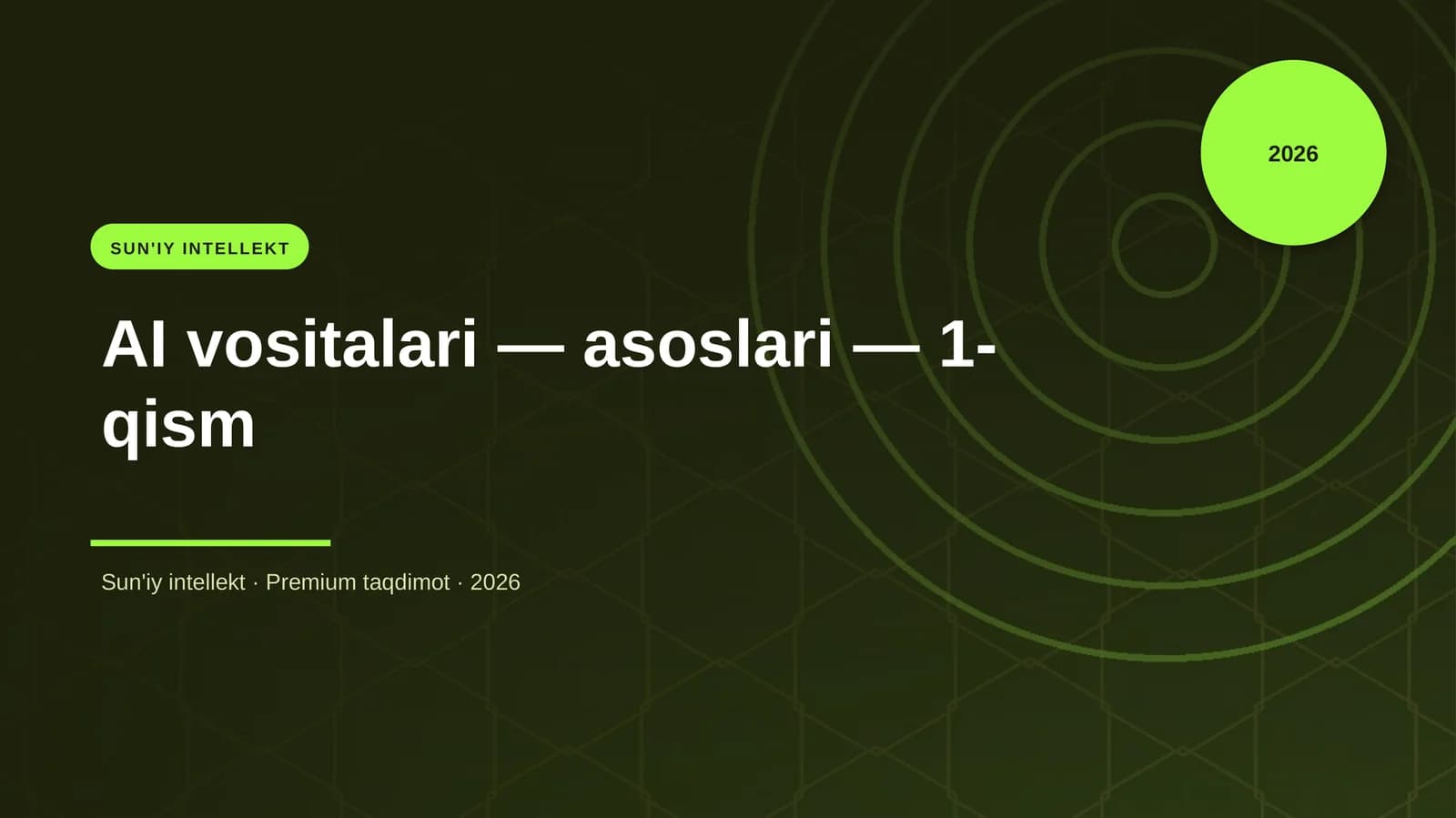 AI vositalari — asoslari — 1-qism