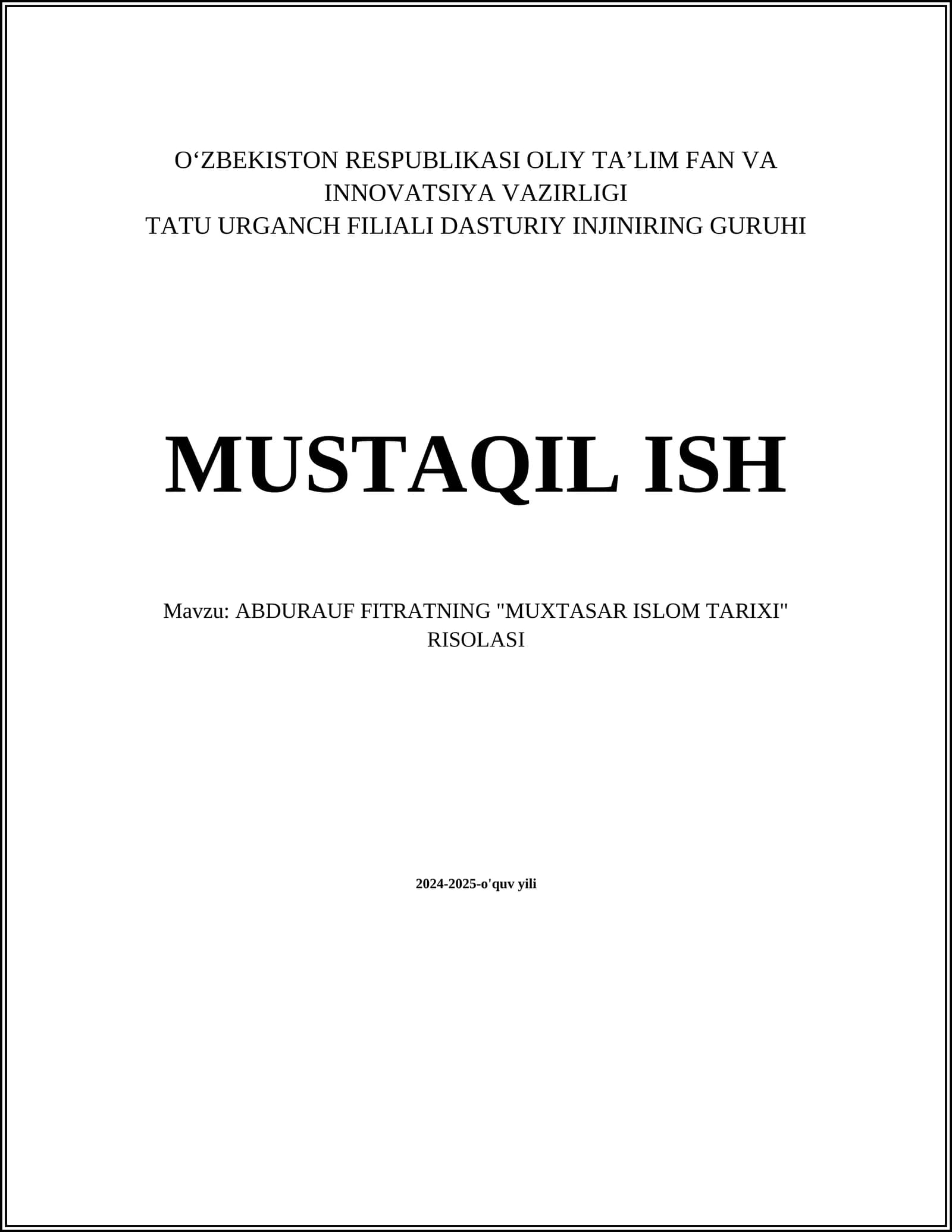 ABDURAUF FITRATNING "MUXTASAR ISLOM TARIXI" RISOLASI