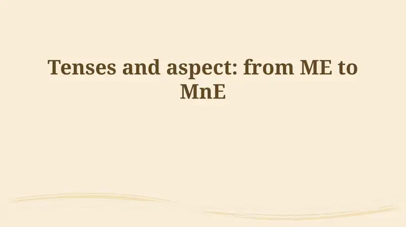 Middle English Tense and Aspect: A Foundation