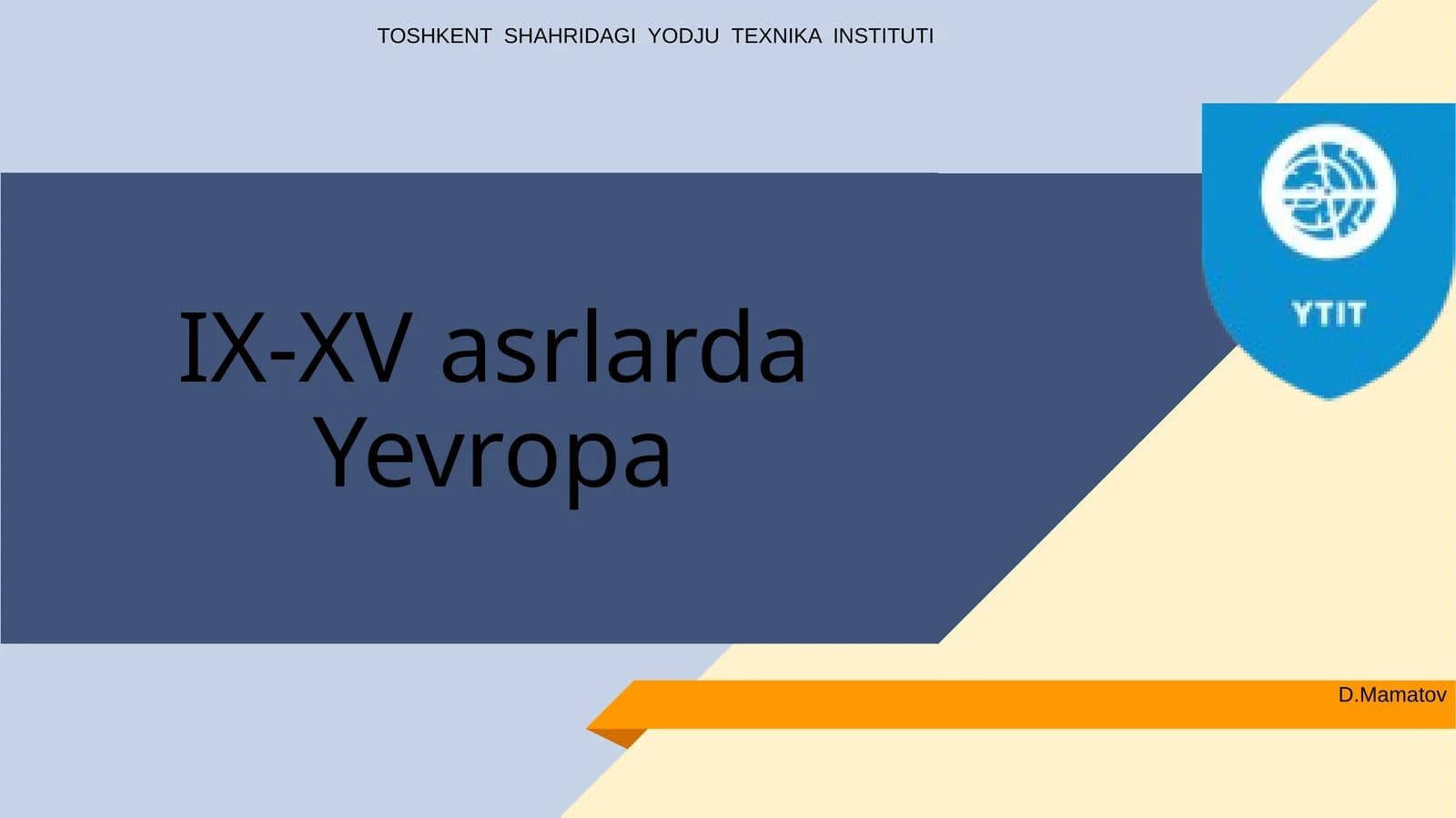 IX-XV asrlarda Yevropa