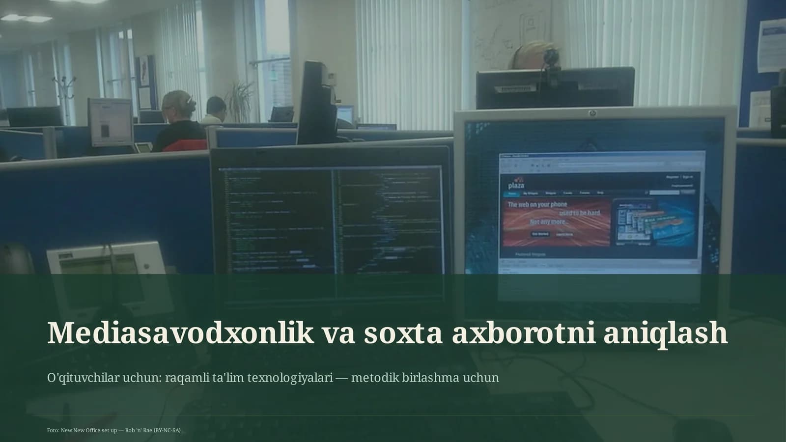Mediasavodxonlik va soxta axborotni aniqlash