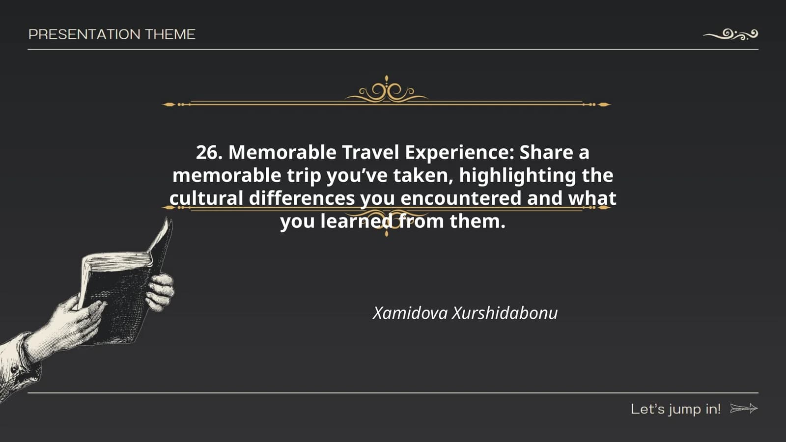 Memorable Travel Experience