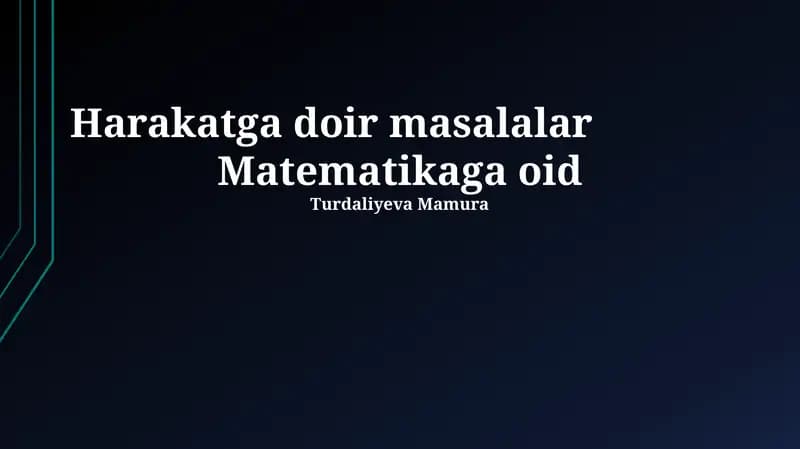 Harakatga doir masalalar