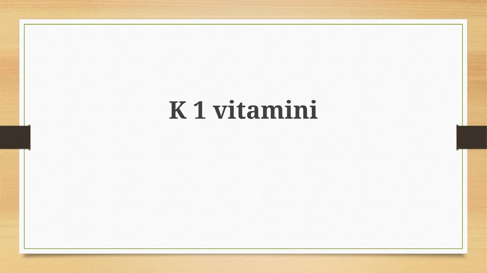 Vitamin K1
