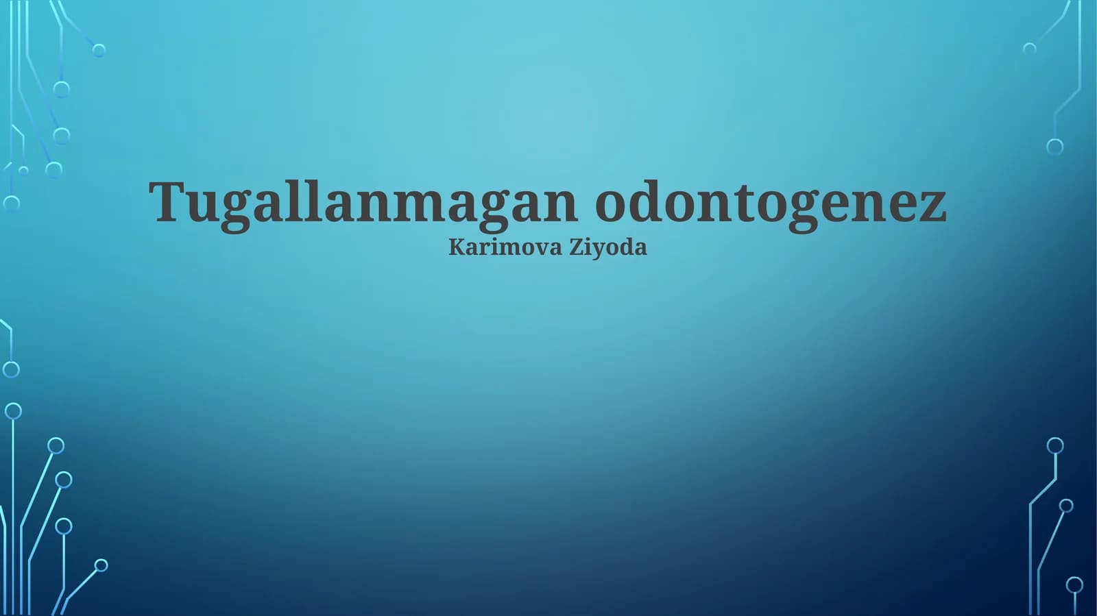 Tugallanmagan odontogenez