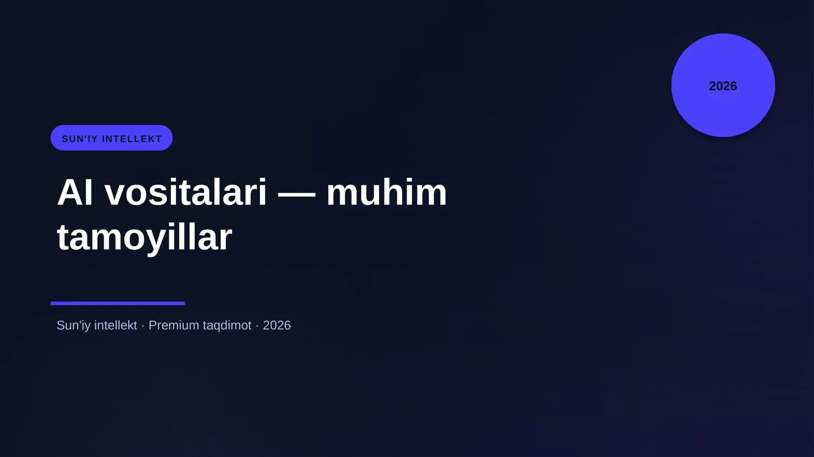 AI vositalari — muhim tamoyillar