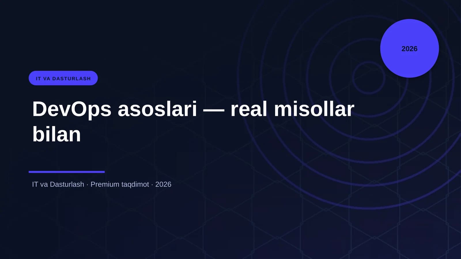 DevOps asoslari — real misollar bilan