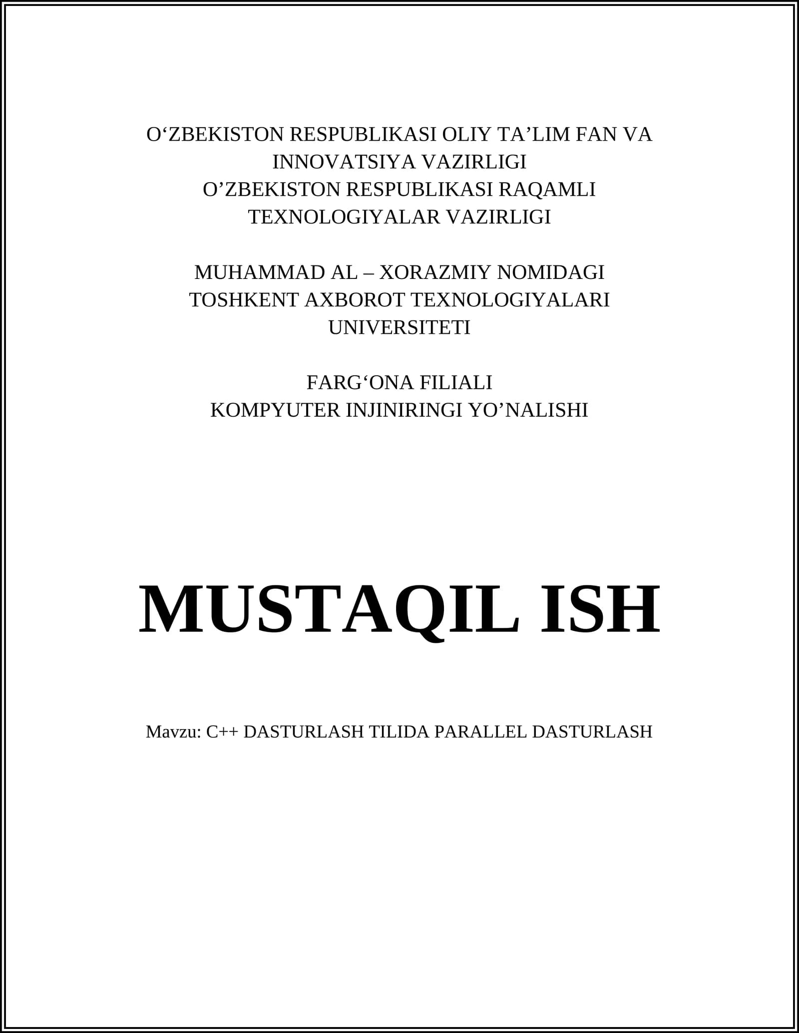C++ DASTURLASH TILIDA PARALLEL DASTURLASH