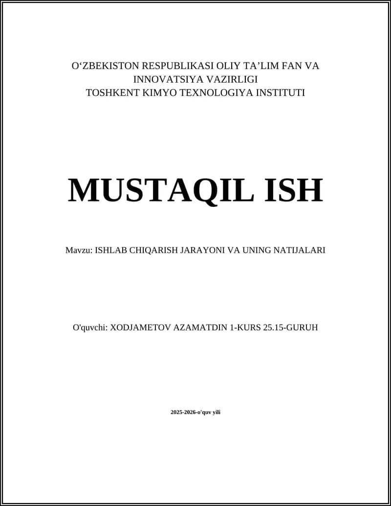 ISHLAB CHIQARISH JARAYONI VA UNING NATIJALARI