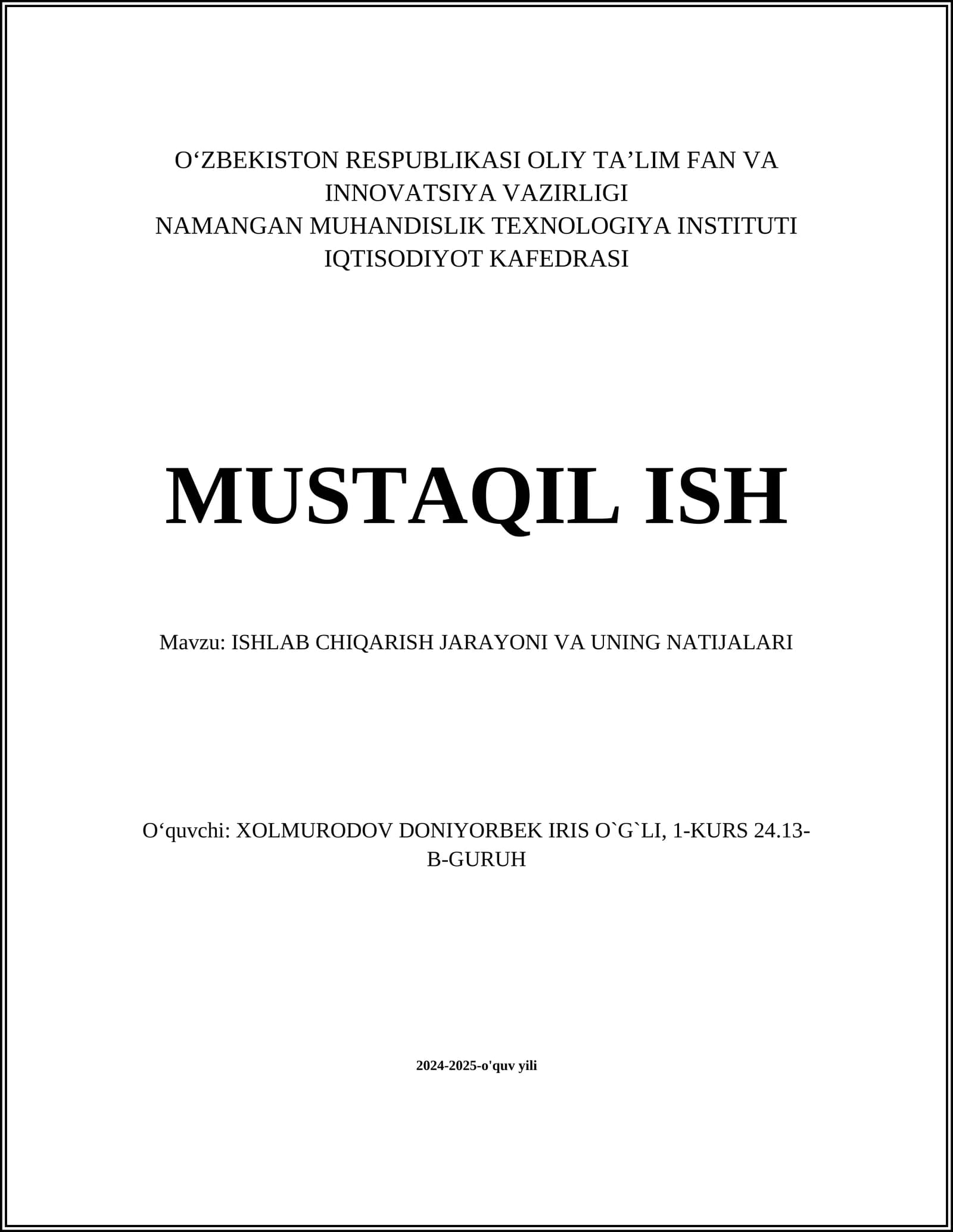 ISHLAB CHIQARISH JARAYONI VA UNING NATIJALARI