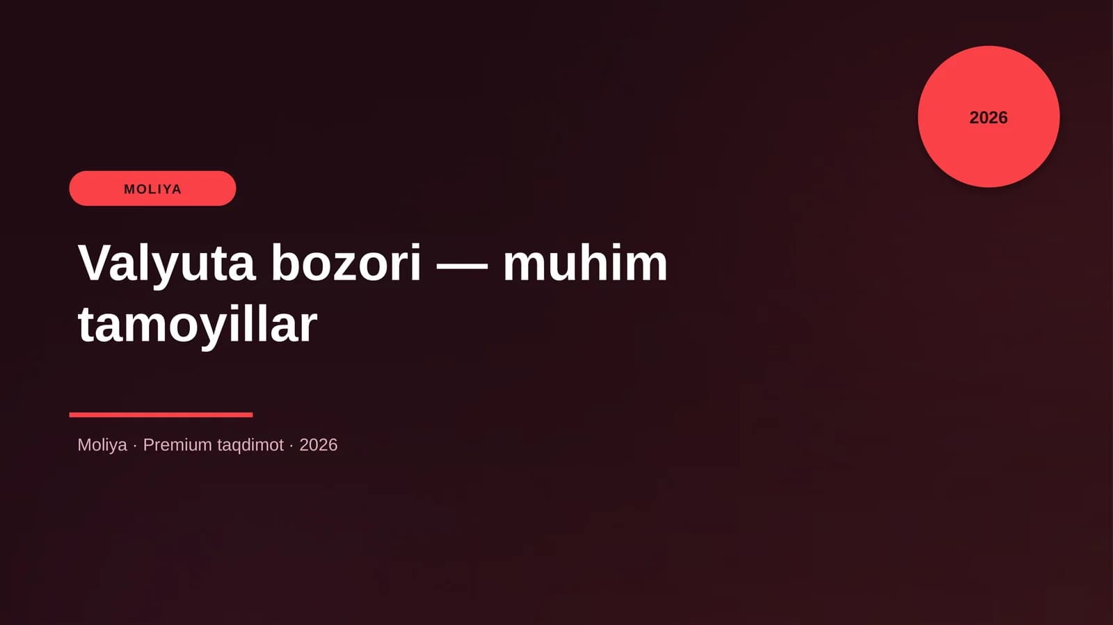 Valyuta bozori — muhim tamoyillar