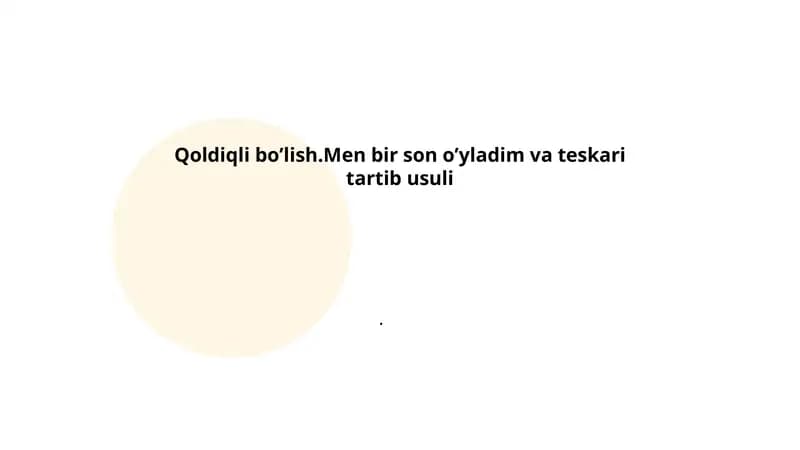 Qoldiq va bo'linma tushunchasi