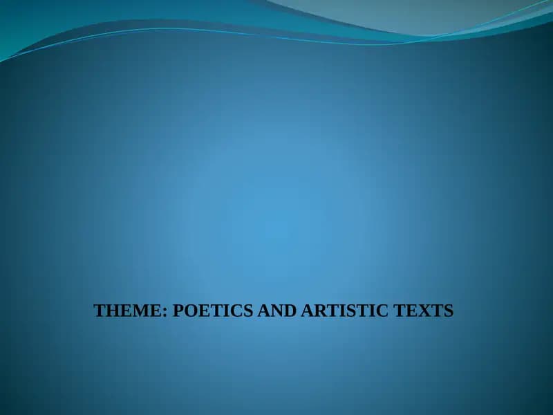 POETICS AND ARTISTIC TEXTS