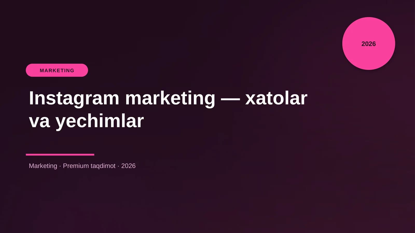 Instagram marketing — xatolar va yechimlar