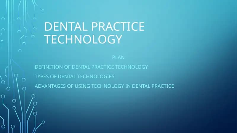 Dental Practice Technology
