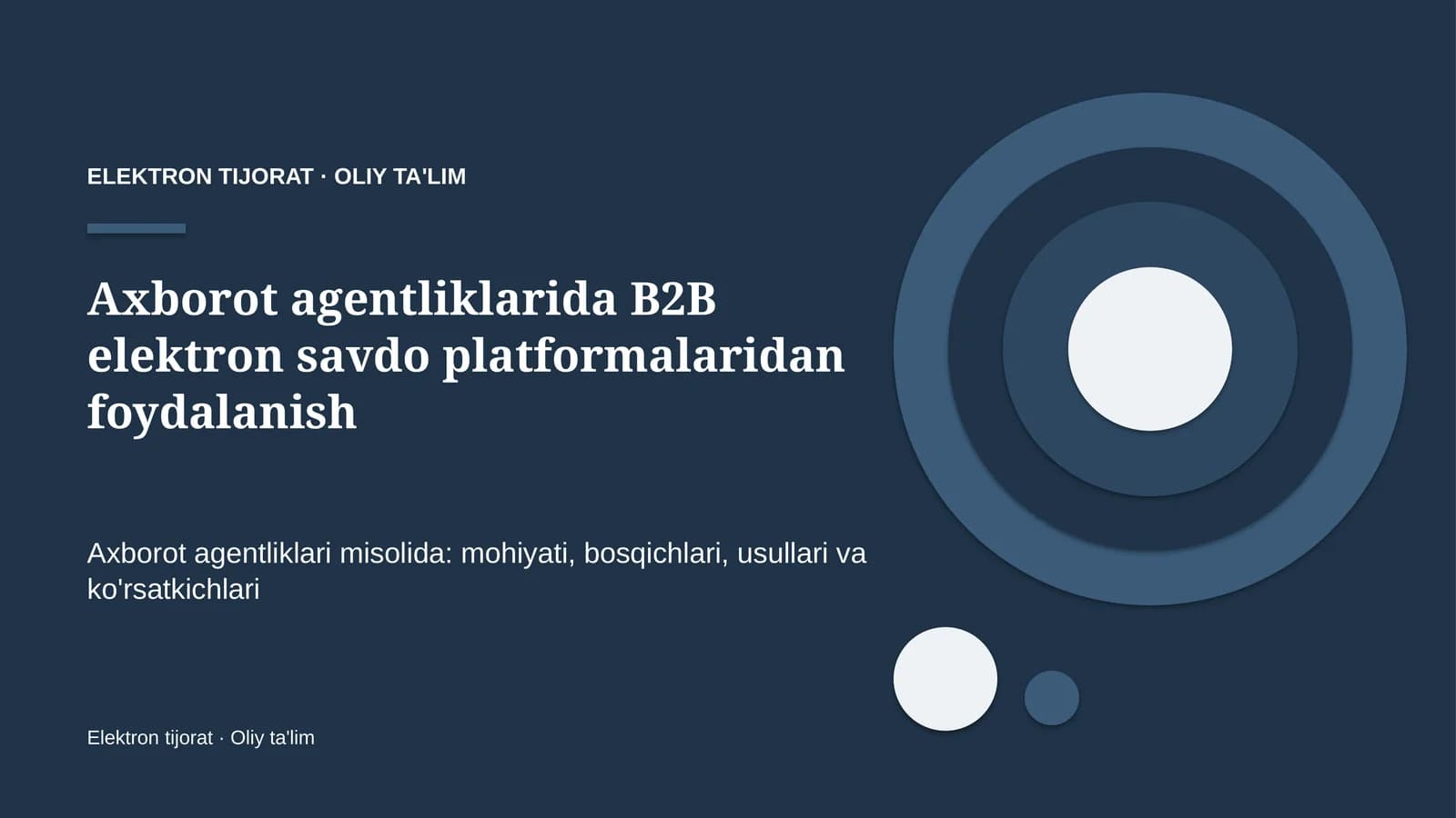 Axborot agentliklarida B2B elektron savdo platformalaridan foydalanish