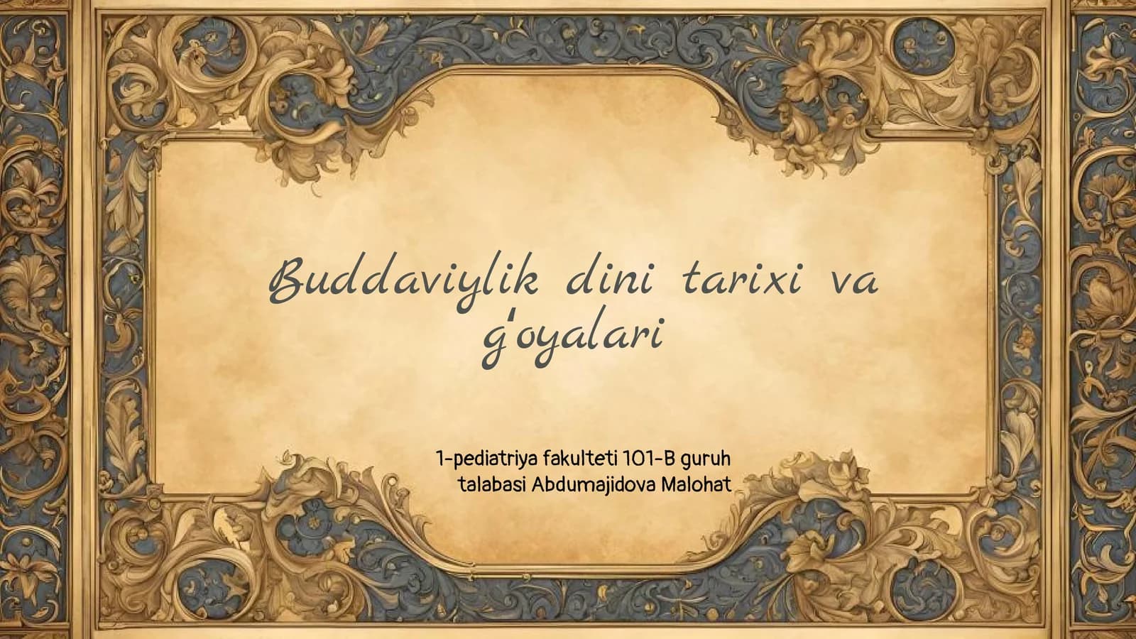 Buddaviylik dini tarixi va gʻoyalari