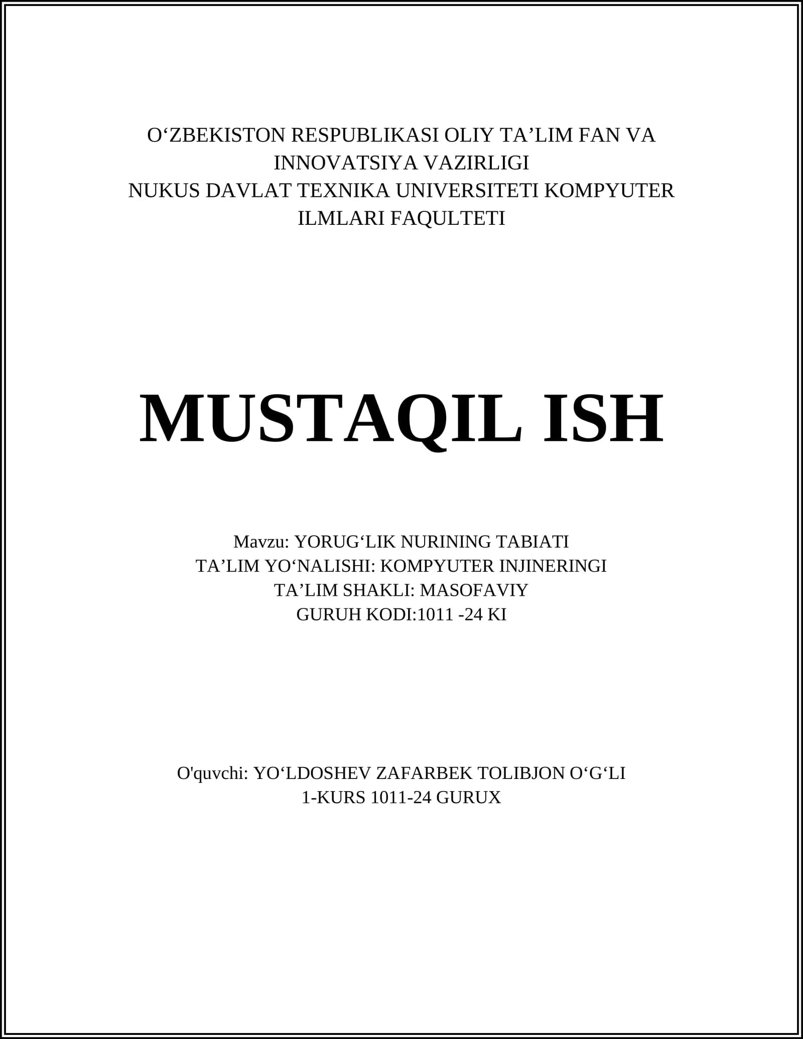 YORUGʻLIK NURINING TABIATI