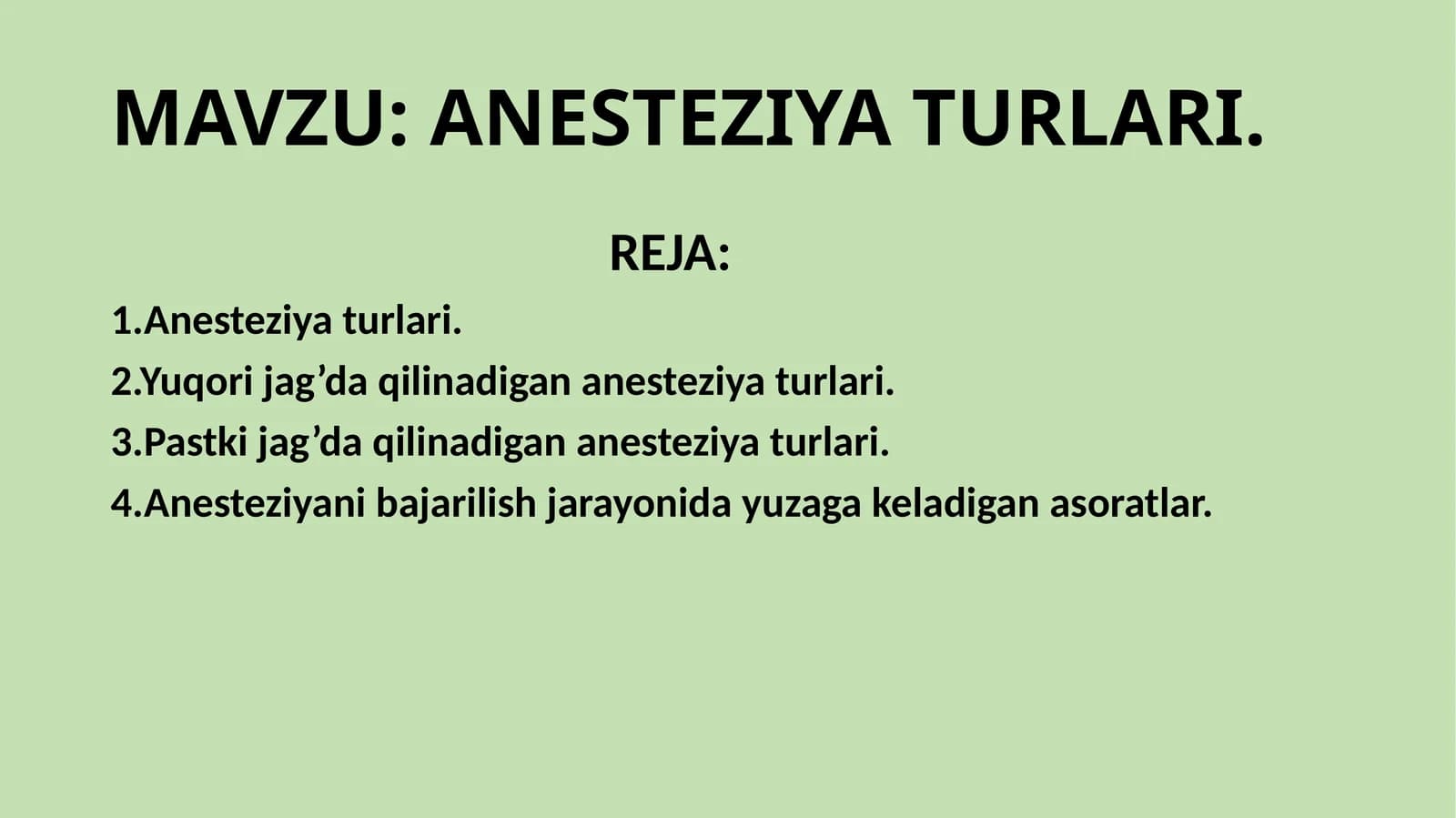 ANESTEZIYA TURLARI