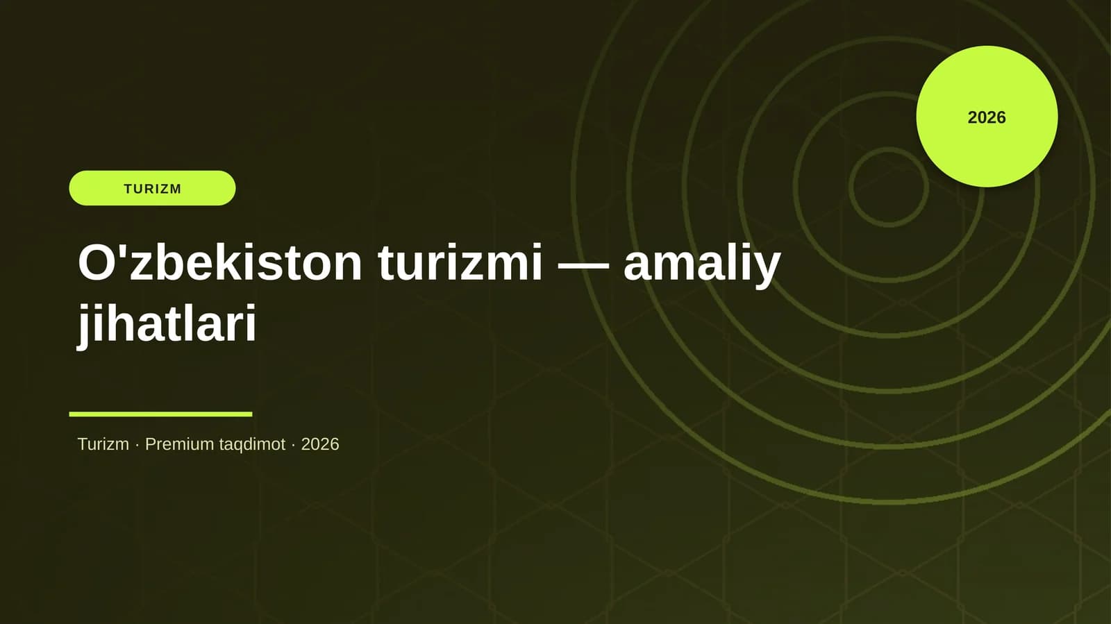 O'zbekiston turizmi — amaliy jihatlari