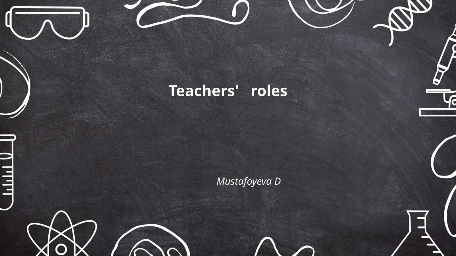 Teachers' roles