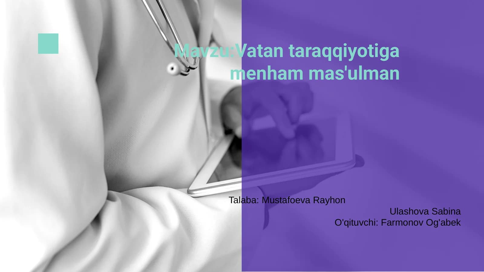 Vatan taraqqiyotiga menham mas'ulman