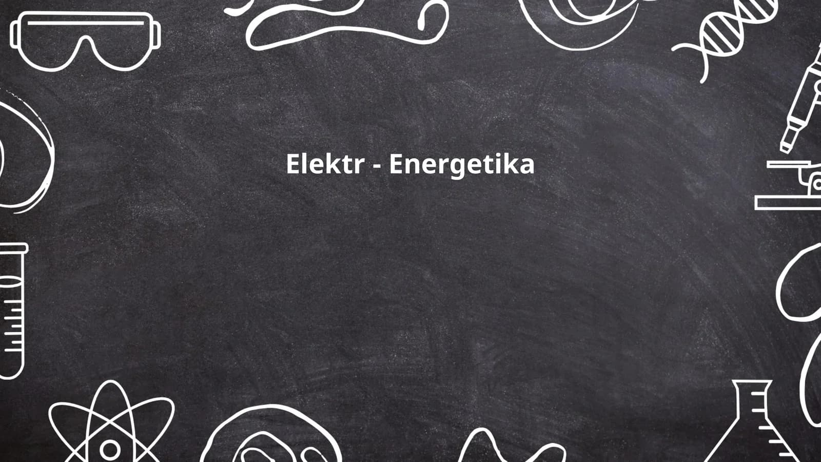 Elektr - Energetika