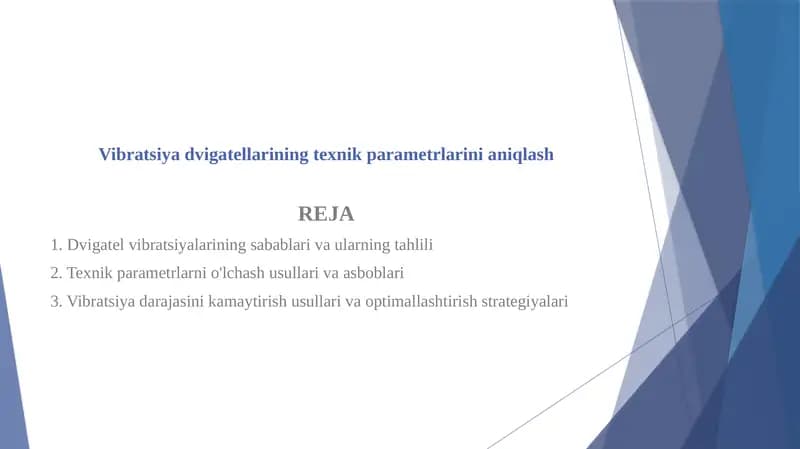 Vibratsiya dvigatellarining texnik parametrlarini aniqlash