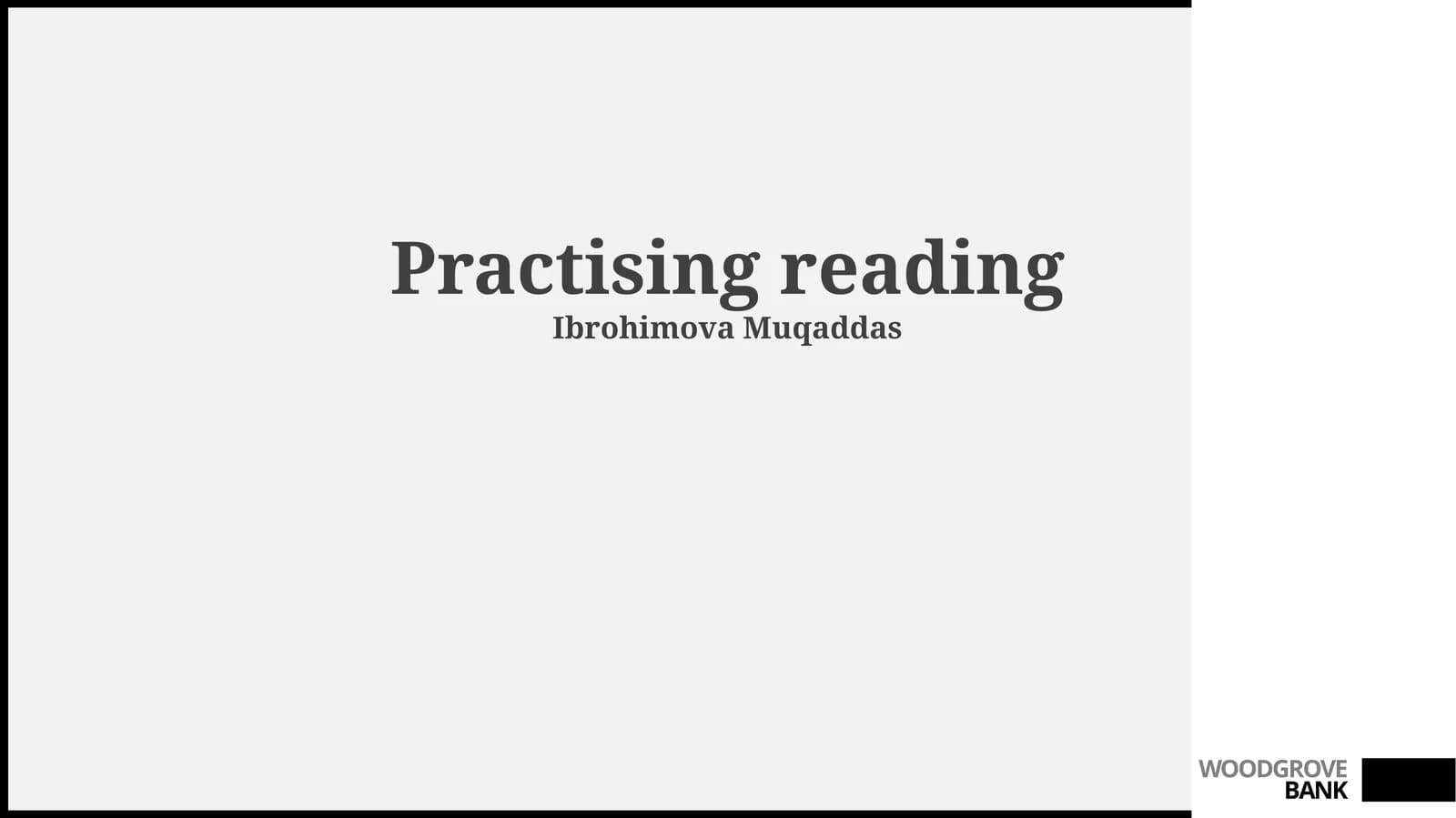 Practising reading