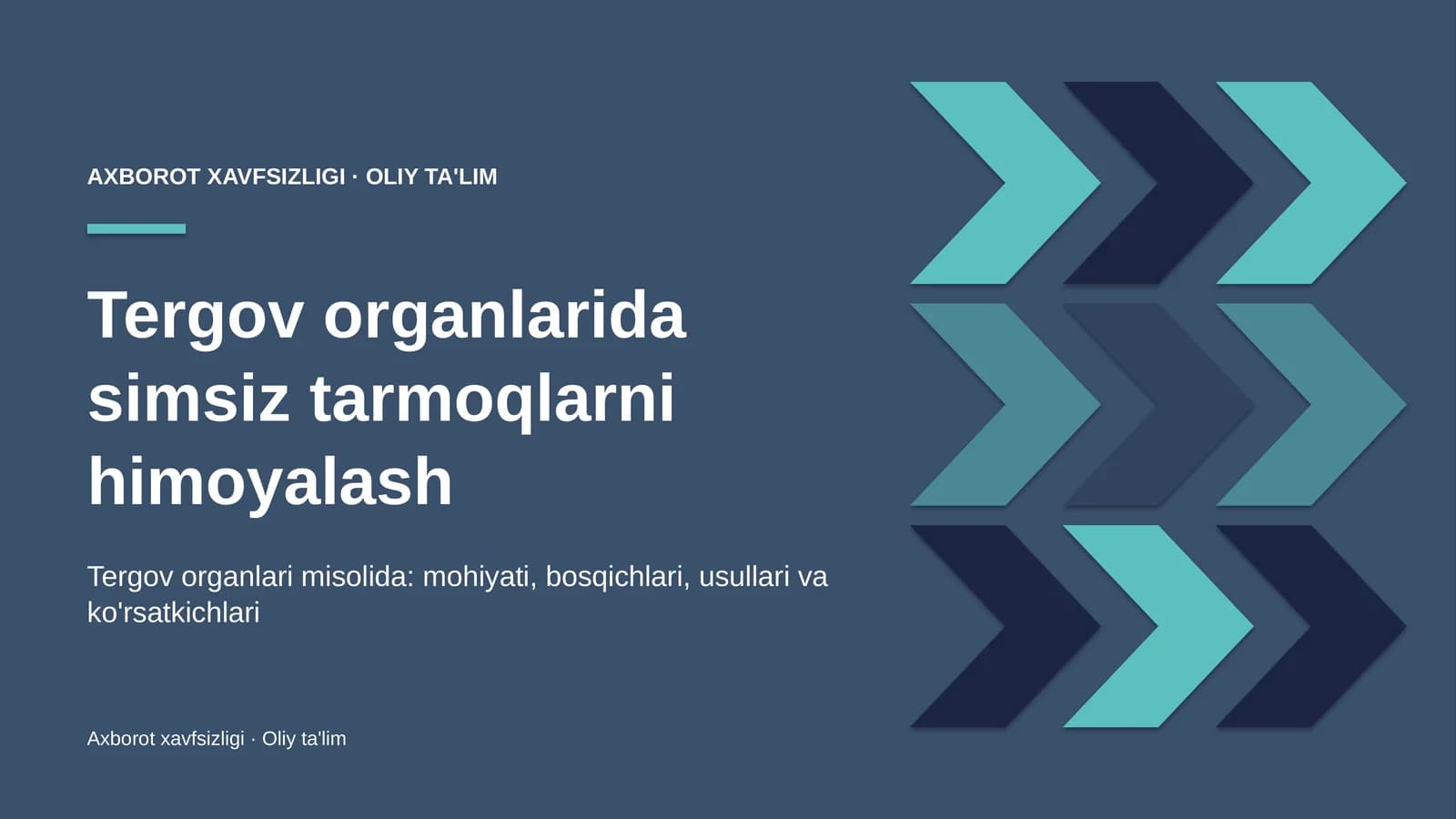 Tergov organlarida simsiz tarmoqlarni himoyalash