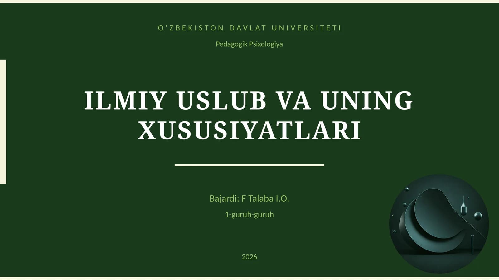 ILMIY USLUB VA UNING XUSUSIYATLARI