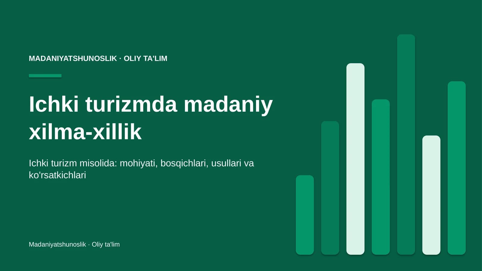 Ichki turizmda madaniy xilma-xillik