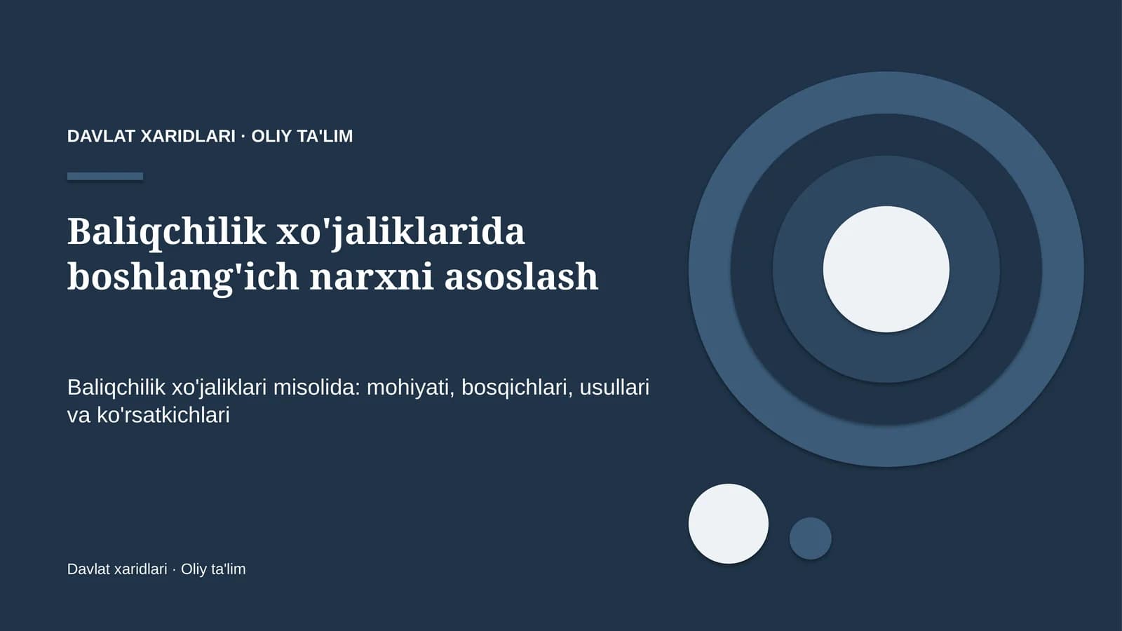 baliqchilik xo'jaliklarida boshlang'ich narxni asoslash 2786