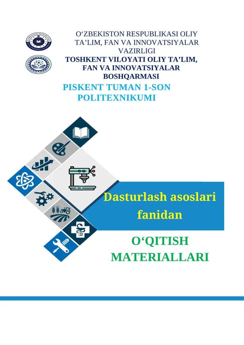 Dasturlash asoslari fanidan O‘QITISH MATERIALLARI