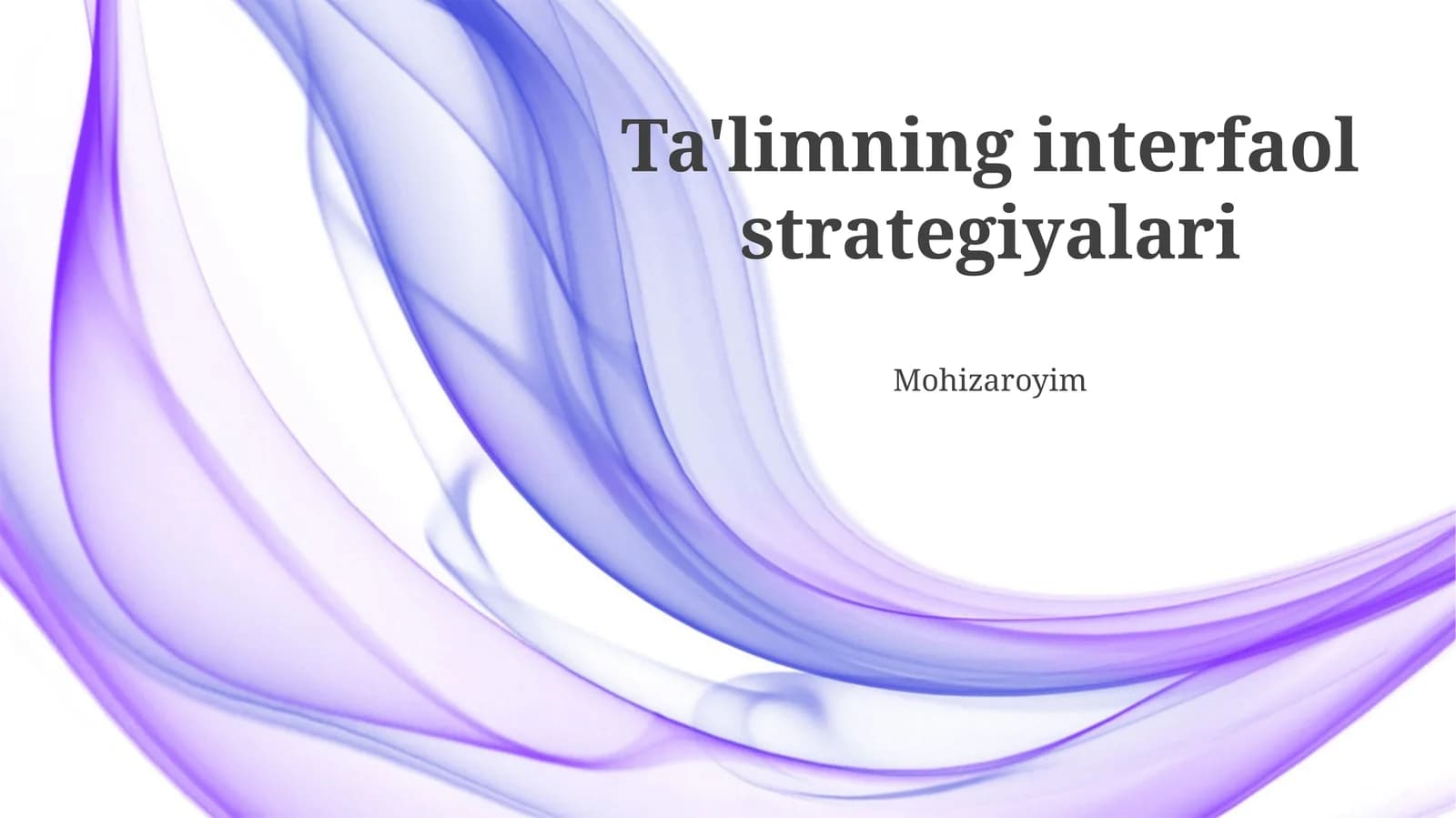 Ta'limning interfaol strategiyalari
