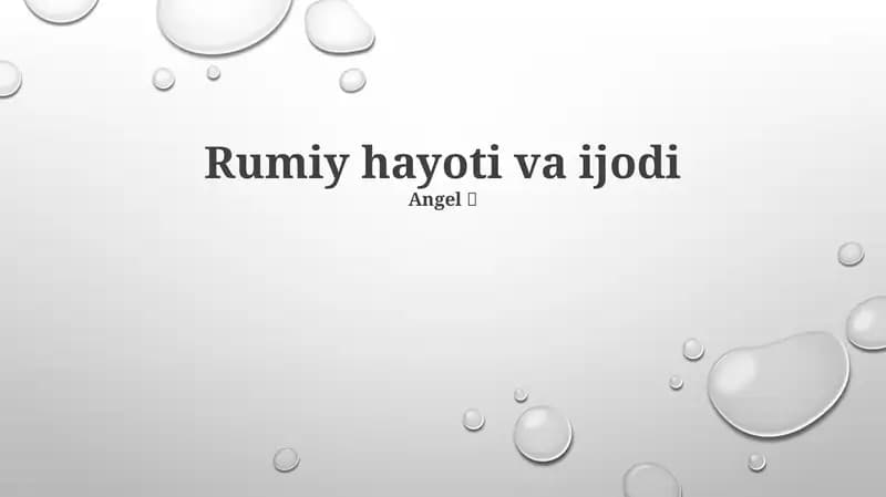 Rumiy hayoti va ijodi