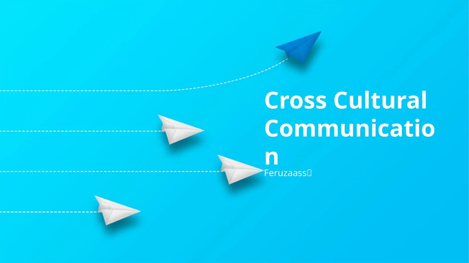 Cross Cultural Communication