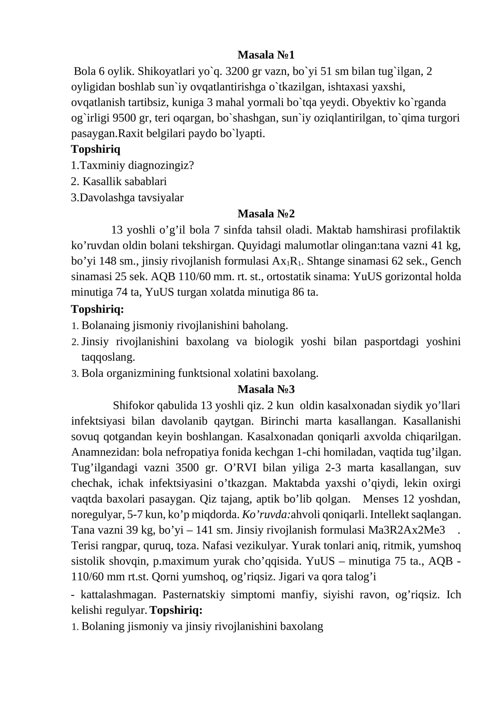 vaziyatli masala tibbiyot