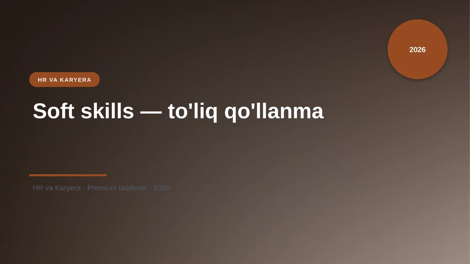Soft skills — to'liq qo'llanma