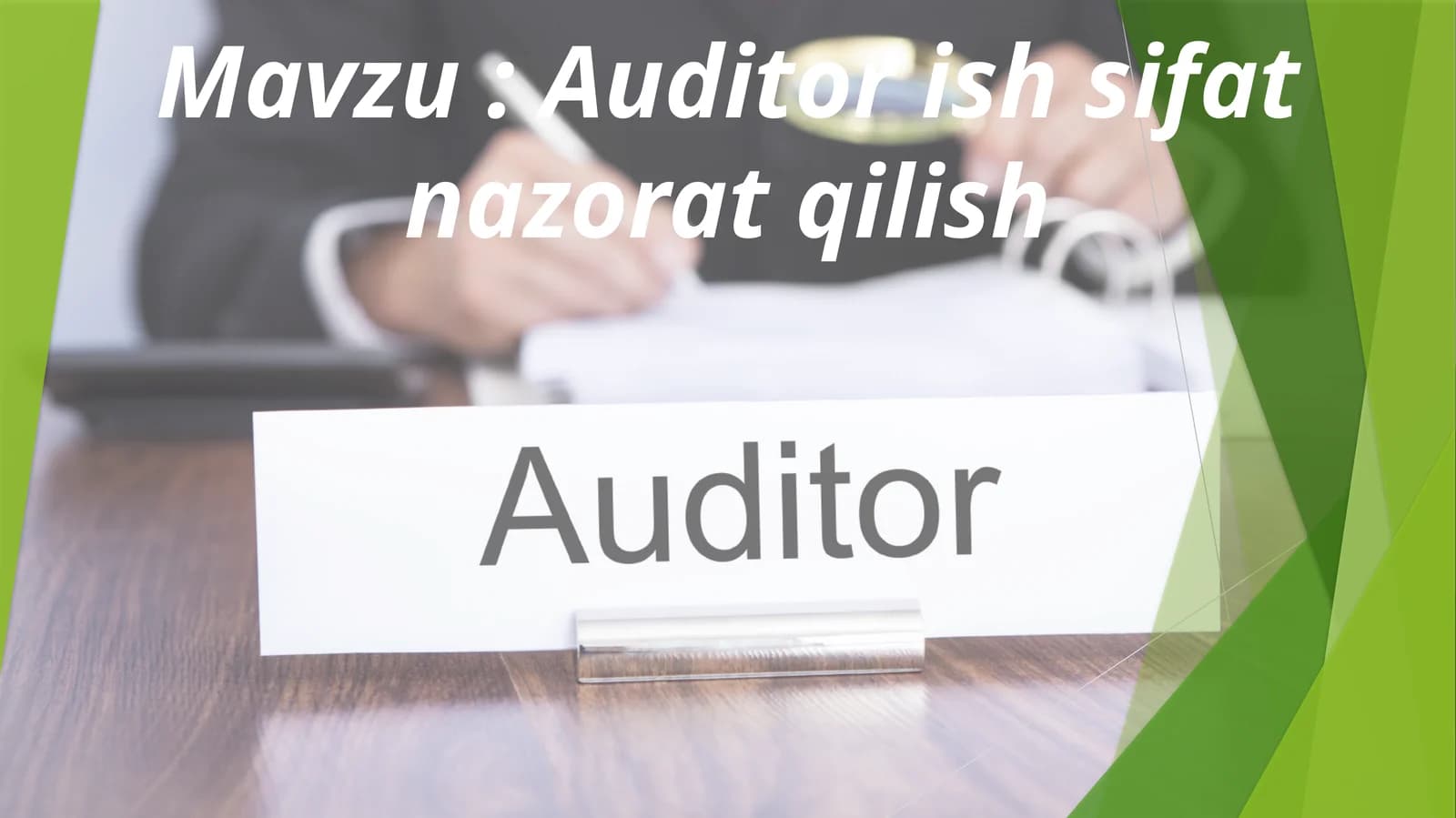 Auditor ish sifat nazorat qilish