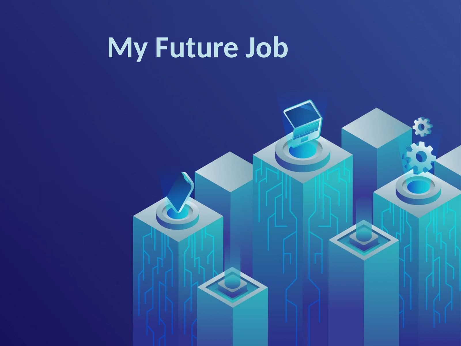 My Future Job