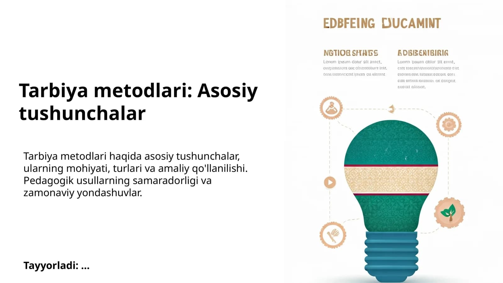 Tarbiya metodlari: Asosiy tushunchalar