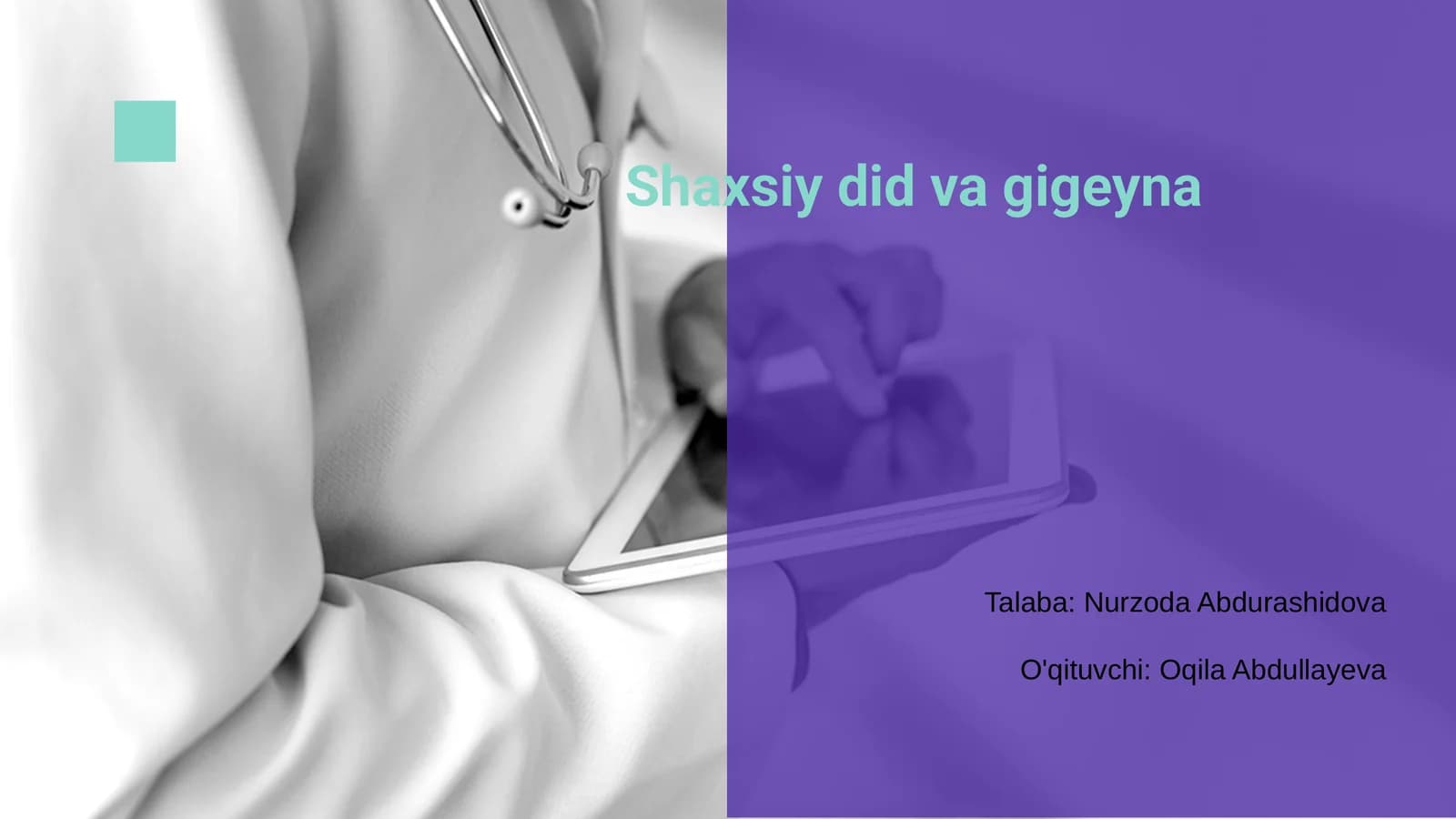 Shaxsiy did va gigiyena