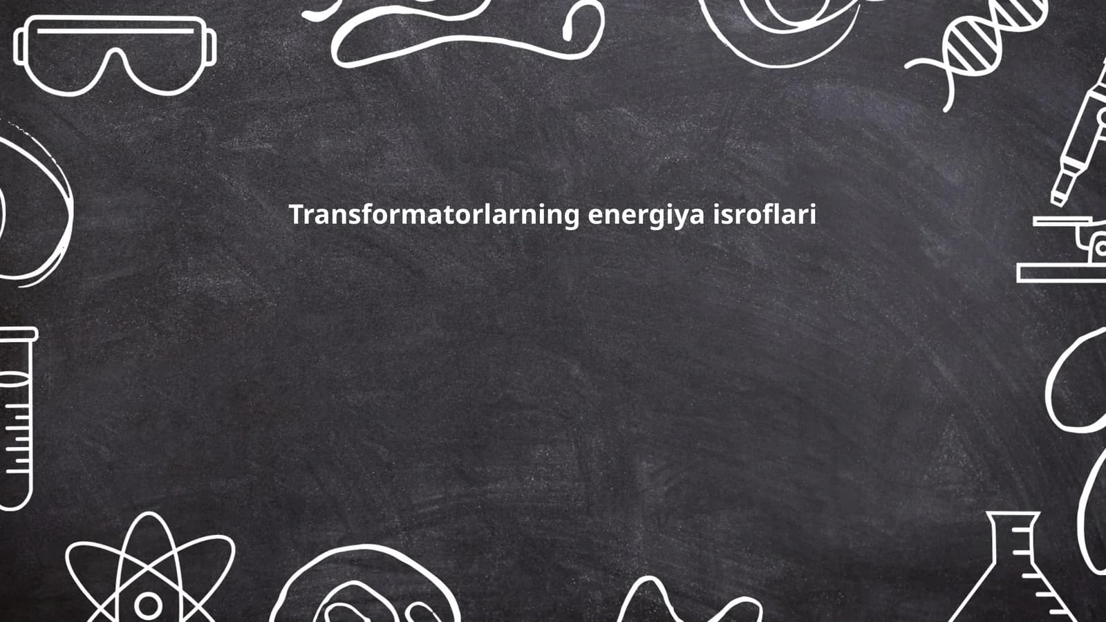 Transformatorlarning energiya isroflari