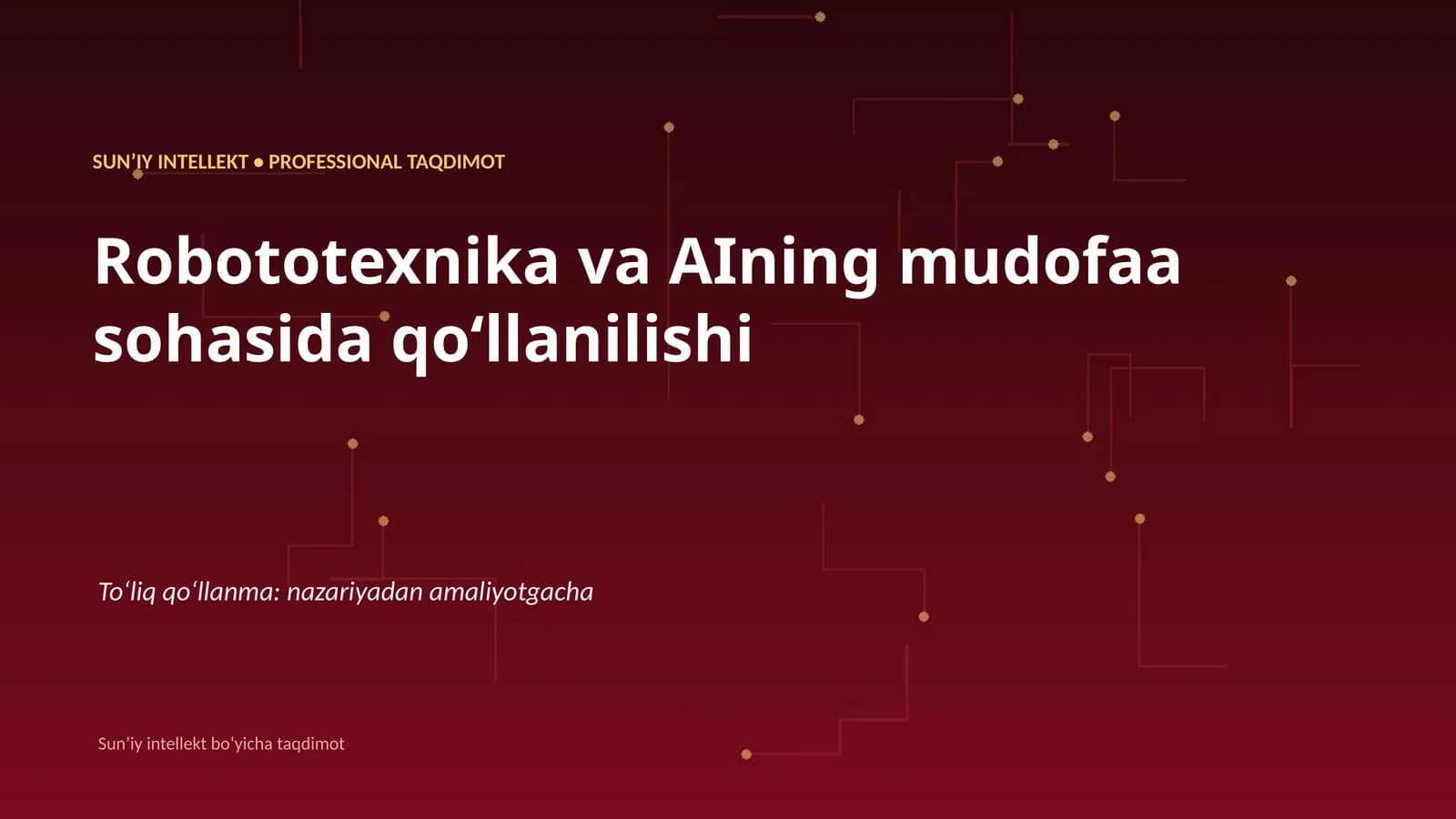 SUNʼIY INTELLEKT • PROFESSIONAL TAQDIMOT
