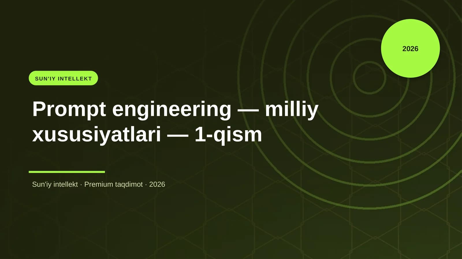 Prompt engineering — milliy xususiyatlari — 1-qism