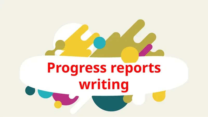 Progress Reports Writing